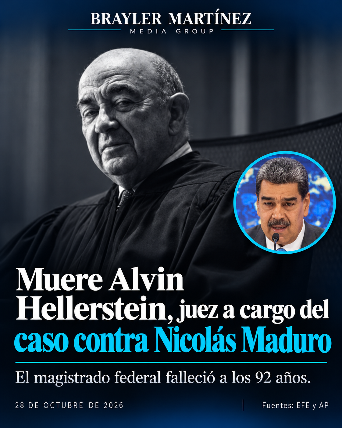 Gráfico informativo con fotografía del juez federal Alvin Hellerstein y de Nicolás Maduro